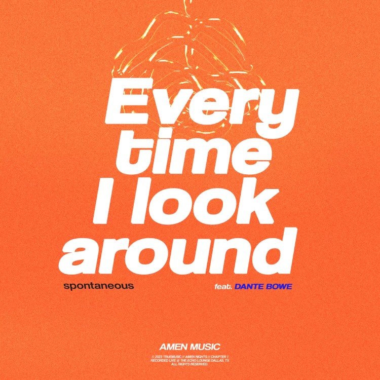 Every Time I Look Around single artwork